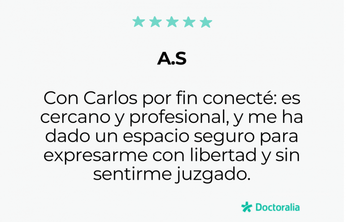 Después de probar varias terapias en mi vida adulta, con Carlos por fin he encontrado un psicólogo con el que conecto: me entiende, empatiza y me ofrece un espacio seguro para expresarme con libertad.